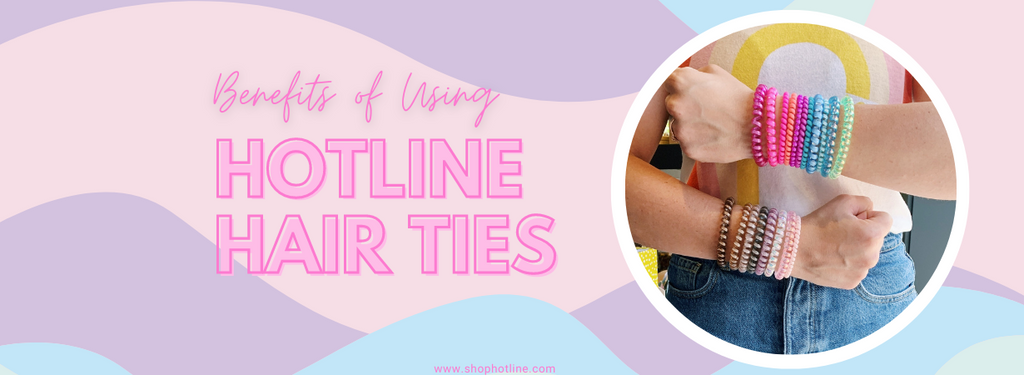 Benefits of Using Hotline Hair Ties